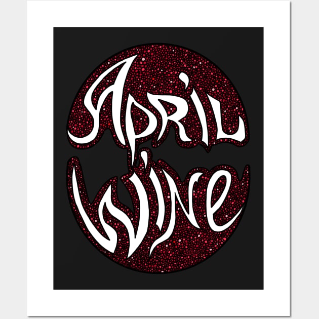 April wine white letters Wall Art by HelenaCooper